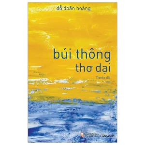 Búi thông thơ dại (Truyện dài)